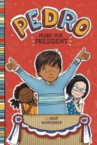 Pedro- Pedro for President