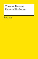 Reclams Universal-Bibliothek - Unterm Birnbaum