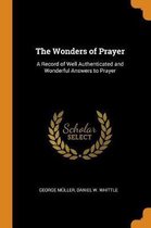 The Wonders of Prayer