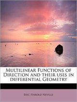 Multilinear Functions of Direction and Their Uses in Differential Geometry