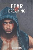 Fear of Dreaming