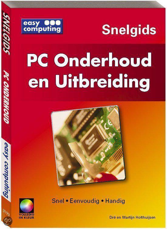 Cover van het boek 'Snelgids PC Onderhoud en Uitbreiding'