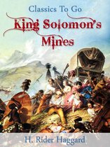 Classics To Go - King Solomon's Mines