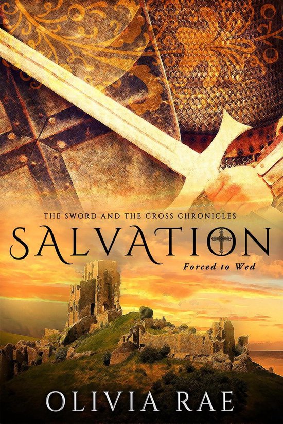 Sword and the Cross Chronicles - Salvation - cover