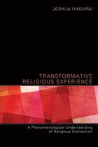 Transformative Religious Experience