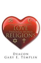 Understanding Love through World Religions