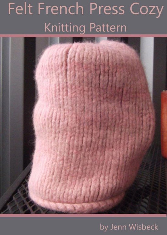 Felt French Press Cozy Knitting Pattern - cover