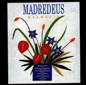 Madredeus - Essencia