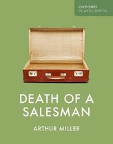 Oxford Playscripts: Death of a Salesman