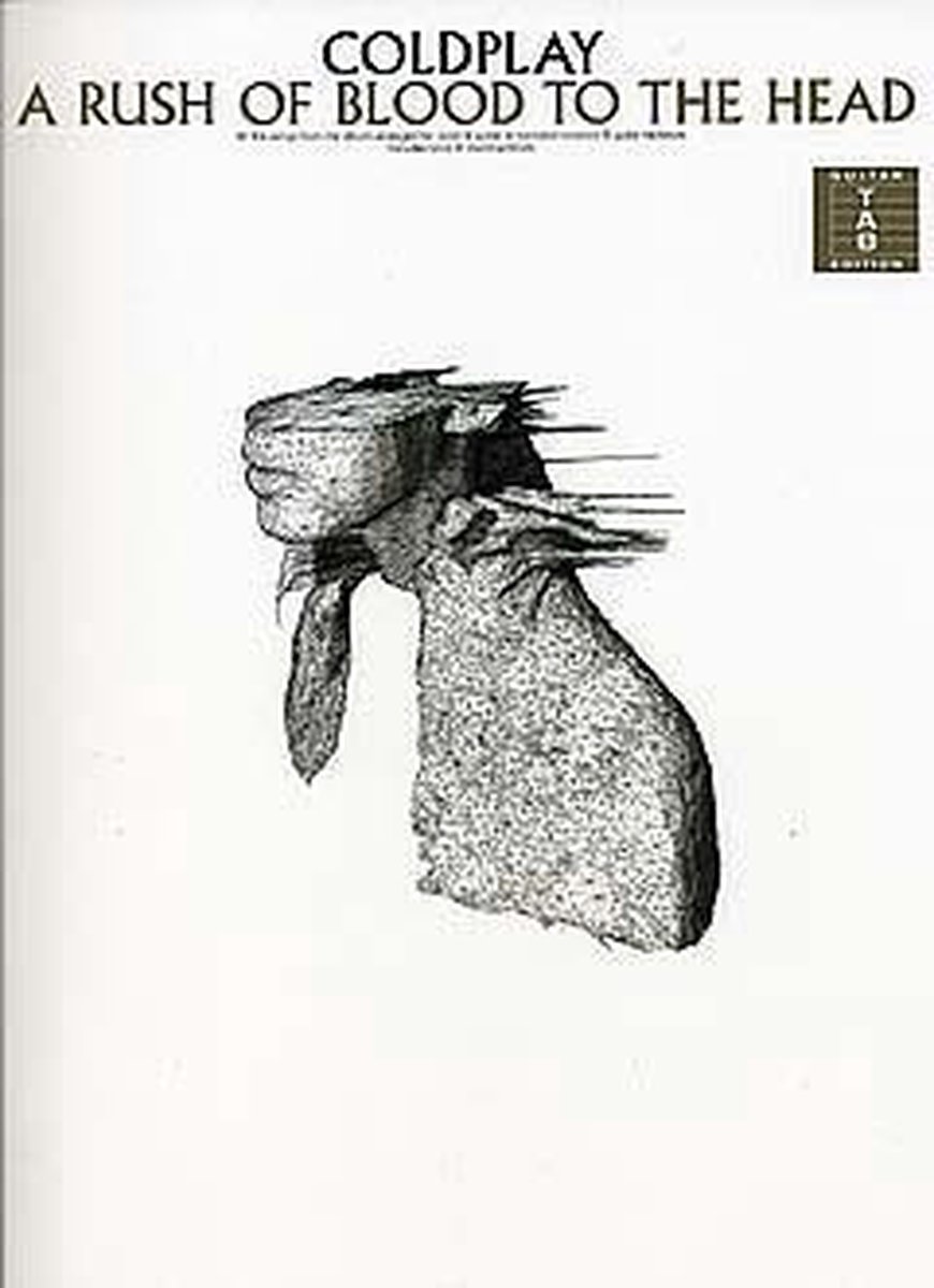 Coldplay - A Rush of Blood to the Head - Hal Leonard Publishing Corporation
