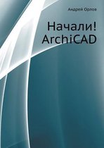 Nachali! ArchiCAD