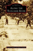 Images of America - Along the Tuolumne River