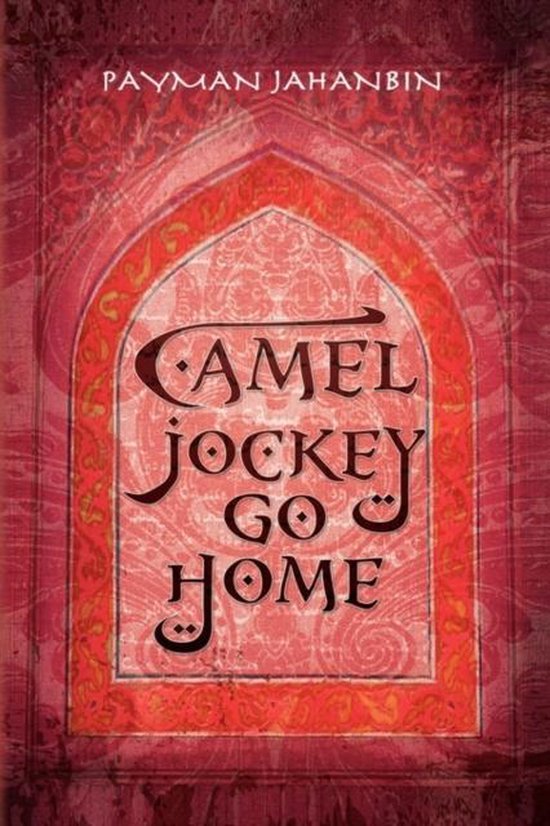 Camel Jockey Go Home