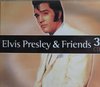 Elvis Presley & Friends