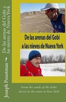 De las arenas del Gobi a las nieves de Nueva York