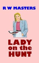 Lady on the Hunt