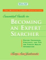 The MLA Essential Guide to Becoming an Expert Searcher