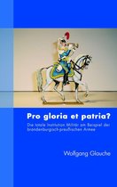 Pro gloria et patria ?