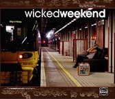 Wicked Weekend 2