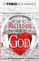 How To Recognize the Voice of God