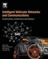 Intelligent Vehicular Networks & Communi