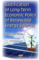 Justification of Long-Term Economic Policy of Renewable Energy Sources