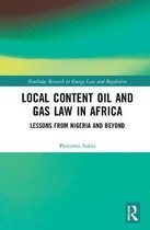 Routledge Research in Energy Law and Regulation- Local Content Oil and Gas Law in Africa