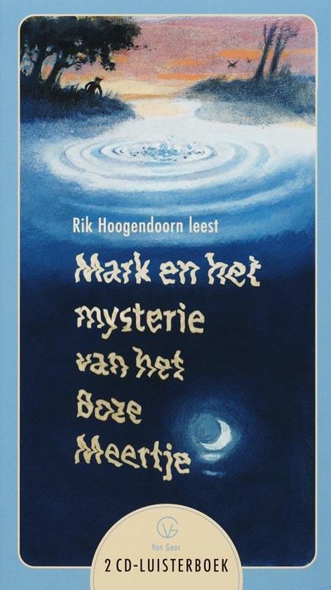 Boek 'Mark en het mysterie van het boze meertje' met illustratie van een meer bij zonsondergang en een halve maan.