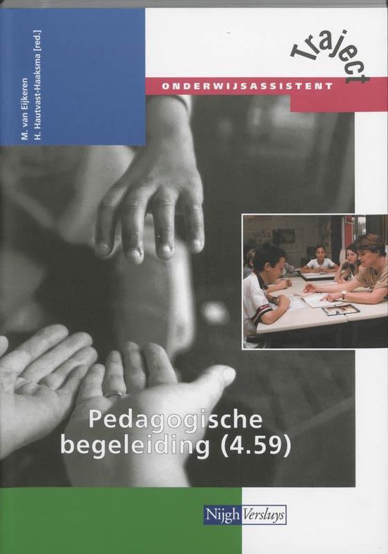 Traject Onderwijsassistent - Pedagogische begeleiding 4.59