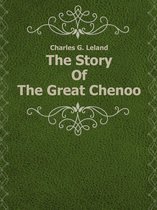 The Story Of The Great Chenoo