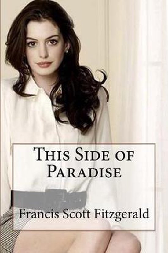 Vrouw in wit overhemd en geruite rok, met 'This Side of Paradise Francis Scott Fitzgerald' op een kader.