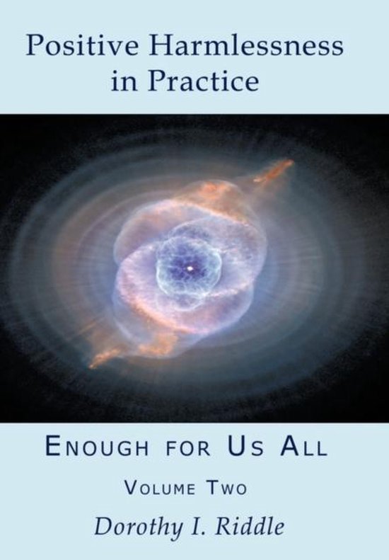 Dorothy Riddle Positive Harmlessness in Practice | 9781452036311 | Dorothy I. Riddle ...
