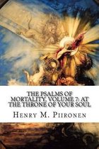 The Psalms of Mortality, Volume 7