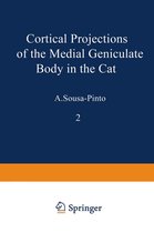 Advances in Anatomy, Embryology and Cell Biology 48/2 - Cortical Projections of the Medial Geniculate Body in the Cat