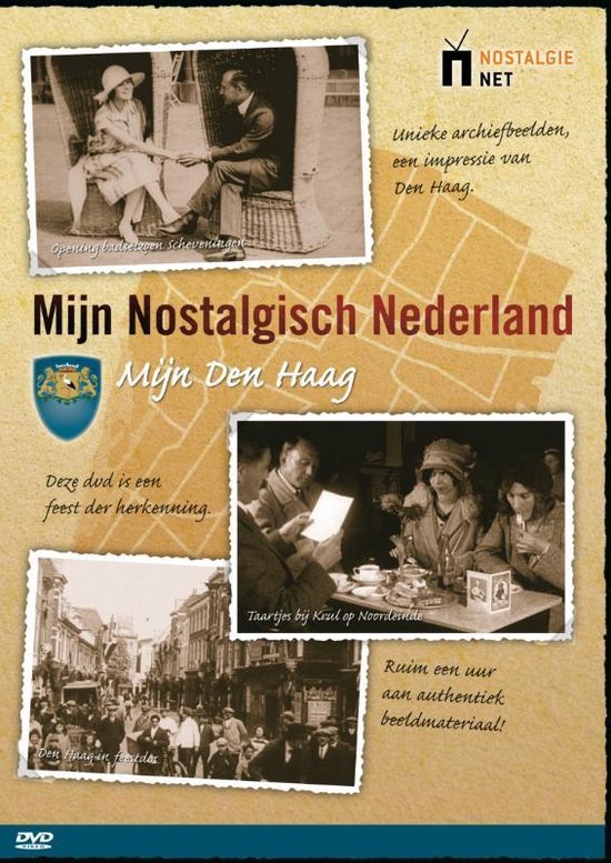 Mijn Nostalgisch Nederland - Mijn Den Haag