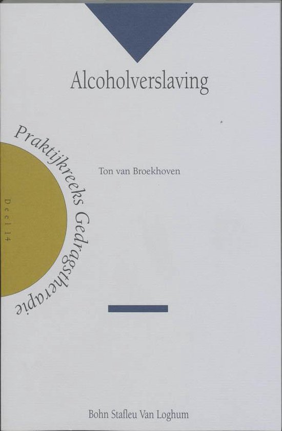 Cover van het boek 'Alcoholverslaving / druk 1' van T. van Broekhoven