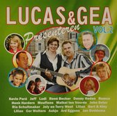 Lucas & Gea Presenteren Vol.2