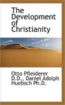 The Development of Christianity