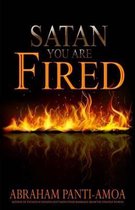 Satan Your Are Fired