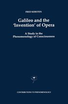 Contributions to Phenomenology 29 - Galileo and the ‘Invention’ of Opera