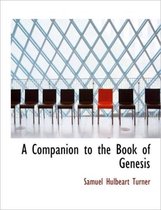 A Companion to the Book of Genesis
