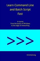 Learn Command Line and Batch Script Fast