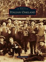 Images of America - Italian Oakland