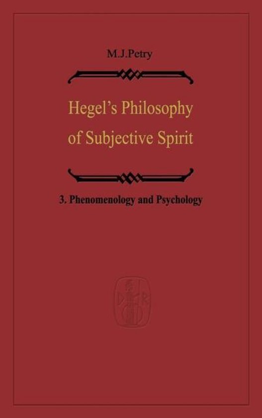 Hegel's Philosophy of Subjective Spirit, Wilhelm Friedrich Hegel