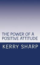 The Power of a Positive Attitude