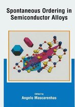 Spontaneous Ordering in Semiconductor Alloys