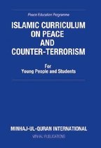 Islamic Curriculum on Peace and Counter Terrorism