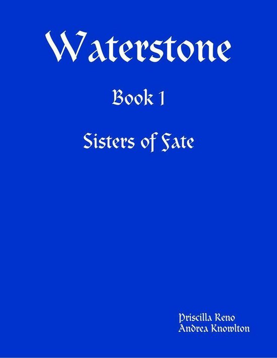 Waterstone (ebook), Priscilla Reno 9781329075481 Boeken bol