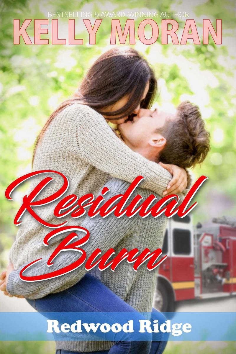 Redwood Ridge - Residual Burn (Redwood Ridge 4) - Kelly Moran