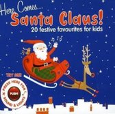 Here Comes Santa Claus! (Sound And